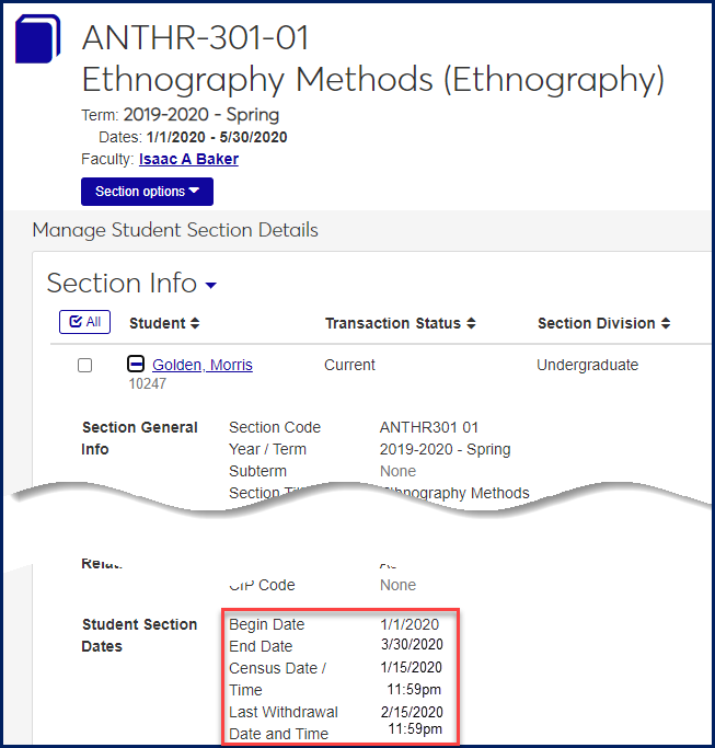 Manage Student Section Details page, Section info, Student Section Dates highlighted.